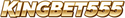 Kingbet555